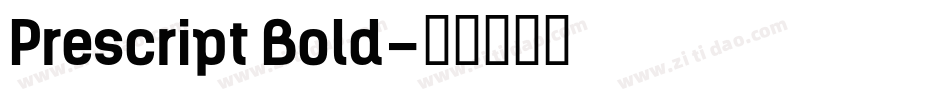Prescript Bold字体转换